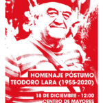 Acto de homenaje y recuerdo al compañero y exconcejal Teodoro Lara