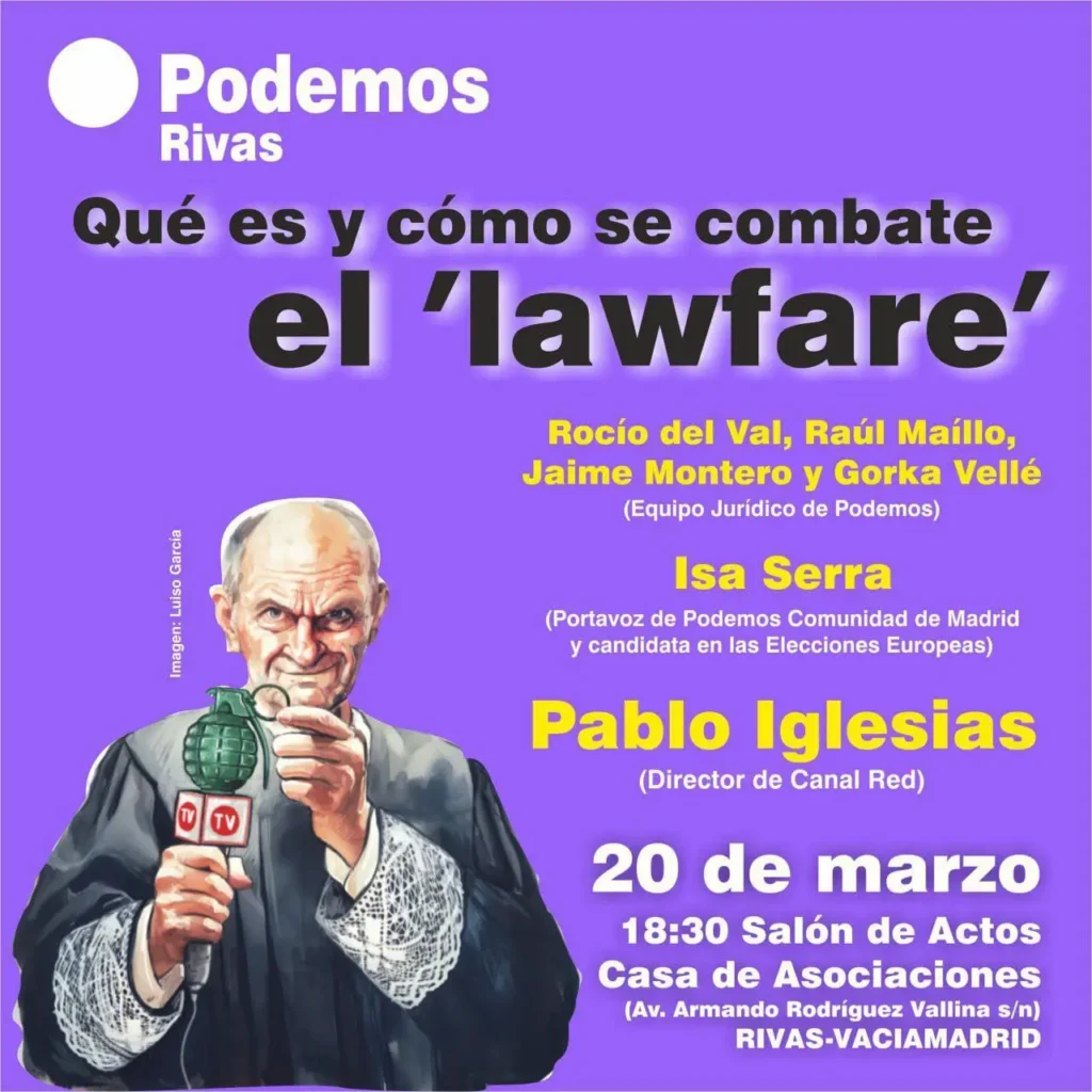 Cartel del acto "Qué es y cómo se combate el lawfare" de Podemos Rivas.