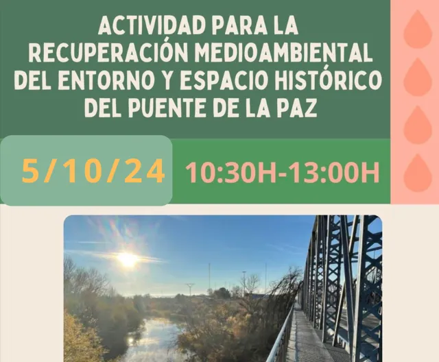 talle ccoo puente de la paz Recuperación medioambiental y memoria histórica en el Puente de la Paz