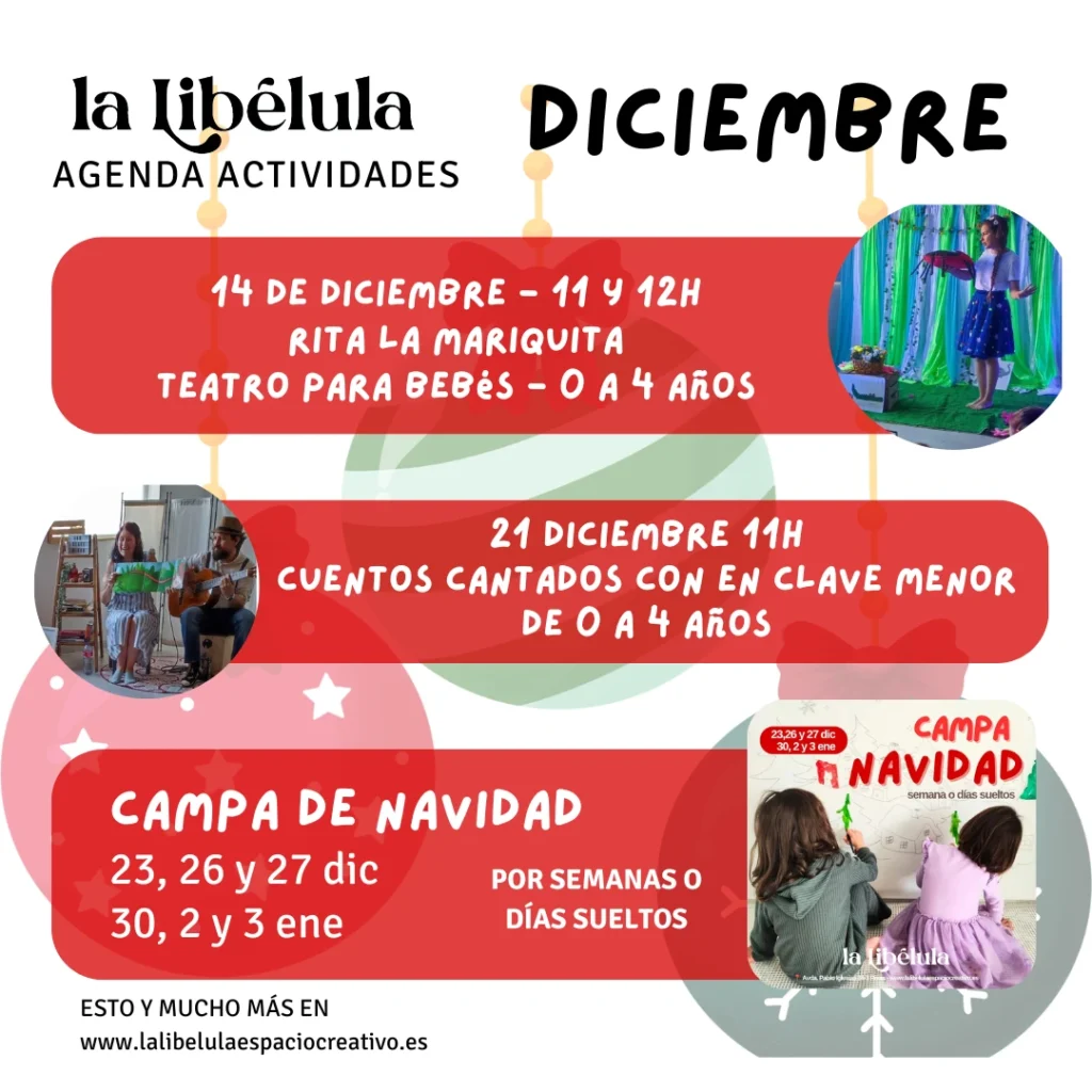 Programa de La Libélula, incluido el Campa de Navidad.
