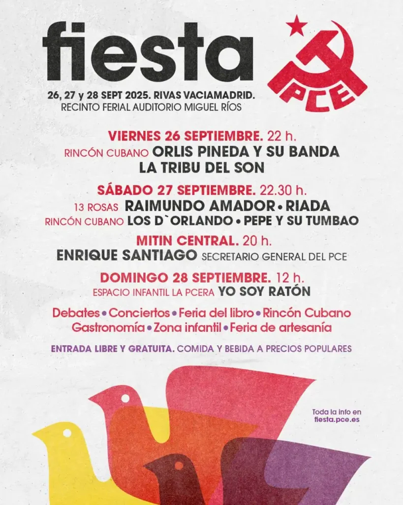 Cartel de la Fiesta del PCE 2025 en Rivas Vaciamadrid, con fechas, horarios, artistas -incluidos espectáculos de flamenco- y actividades. El fondo muestra pájaros rojos y amarillos ilustrados y el logotipo del PCE en la esquina superior derecha.
