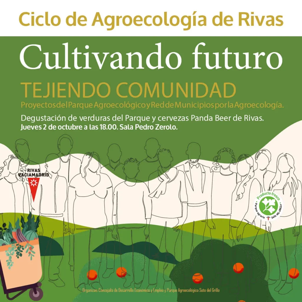 Cartel del Ciclo de Agroecología de Rivas, con ilustraciones de personas sosteniendo cestas de productos y detalles sobre una degustación de verduras y cerveza el 2 de octubre en la Sala Pedro Zerolo.