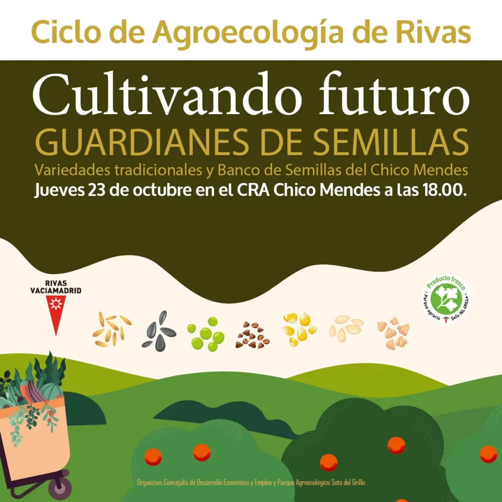 Cartel promocional de Cultivando futuro: Guardianes de Semillas, dentro del Ciclo que se celebrará en Rivas el 23 de octubre a las 18:00 horas, con ilustraciones de semillas, plantas y una cesta de hortalizas.