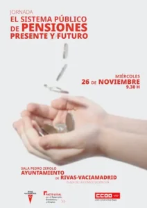 Una mano atrapa monedas que caen, con texto en español sobre un acto del sistema público de pensiones de CCOO el miércoles 26 de noviembre a las 9:30 horas en Rivas-Vaciamadrid. El fondo es blanco con texto en rojo y gris.