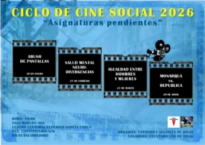 Cartel del Ciclo de Cine Social 2026 en Rivas, con cuatro temas cinematográficos: Abuso de pantallas, Salud mental: neuro-divergencias, Igualdad entre hombres y mujeres, y Monarquía vs. república. Asignaturas Pendientes en la gran pantalla.