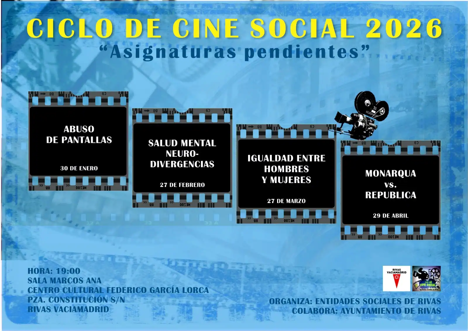 Cartel del Ciclo de Cine Social 2026 en Rivas, con cuatro temas cinematográficos: Abuso de pantallas, Salud mental: neuro-divergencias, Igualdad entre hombres y mujeres, y Monarquía vs. república. Asignaturas Pendientes en la gran pantalla. Cartel del Ciclo de Cine Social 2026 en Rivas, con cuatro temas cinematográficos: Abuso de pantallas, Salud mental: neuro-divergencias, Igualdad entre hombres y mujeres, y Monarquía vs. república. Asignaturas Pendientes en la gran pantalla.