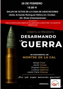 Cartel para el documental Desarmando la Guerra de Montse de la Cal, con detalles del evento, una imagen de viñeta, créditos de la producción y texto sobre un debate con la directora después de la proyección, creado como borrador automático.