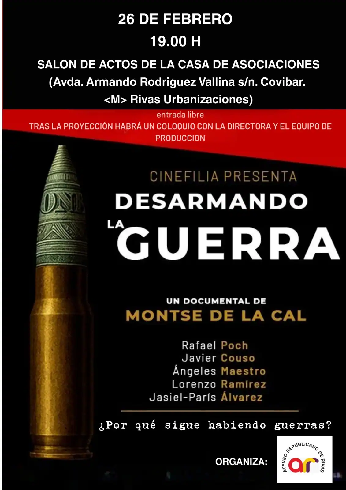 Cartel para el documental Desarmando la Guerra de Montse de la Cal, con detalles del evento, una imagen de viñeta, créditos de la producción y texto sobre un debate con la directora después de la proyección, creado como borrador automático.
