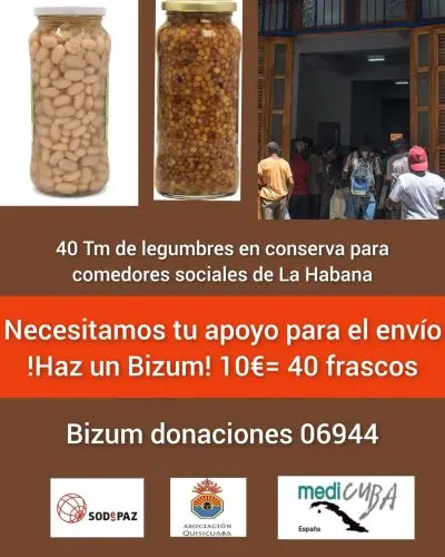 Cartel en el que aparecen tarros de legumbres, un grupo de personas y los detalles de la donación en español. En él se solicita apoyo para enviar legumbres a comedores sociales de La Habana, Cuba, y en la parte inferior figuran las instrucciones para realizar donaciones y los logotipos de las organizaciones, como parte de una campaña solidaria.