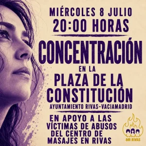 Cartel en el que se anuncia una concentración el miércoles 8 de julio a las 20:00 h en la Plaza de la Constitución, en Rivas-Vaciamadrid, en apoyo a las víctimas de abusos en un centro de masajes de Rivas. En la parte izquierda se ve el rostro de una mujer.