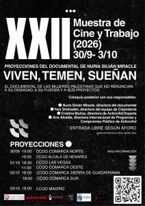 Cartel de la XXII Muestra de Cine y Trabajo (2026), con la programación de las proyecciones de «Viven, temen, sueñan» del 30 de septiembre al 3 de octubre