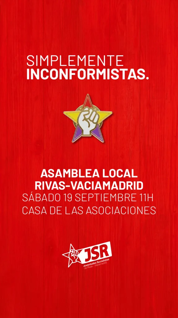 Cartel rojo con texto en blanco que anuncia la Asamblea de Juventudes Socialistas en Rivas-Vaciamadrid, el sábado 19 de septiembre a las 11:00 h en la Casa de las Asociaciones. Muestra un logotipo con un puño cerrado, la marca «JSR Juventud Socialista» y menciona al invitado especial Patxi López.