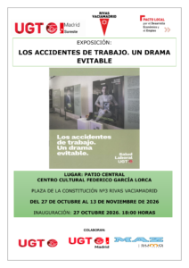 Cartel de la exposición «Los accidentes de trabajo. Un drama evitable» de UGT Madrid Sureste, en el Centro Cultural Federico García Lorca