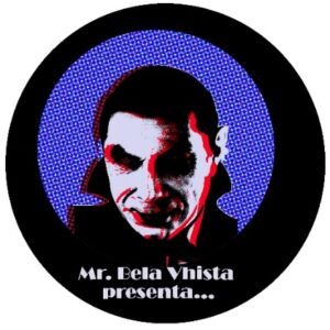 Emblema circular con el retrato de Mr. Bela Vhista y el texto «Mr. Bela Vhista presenta…»