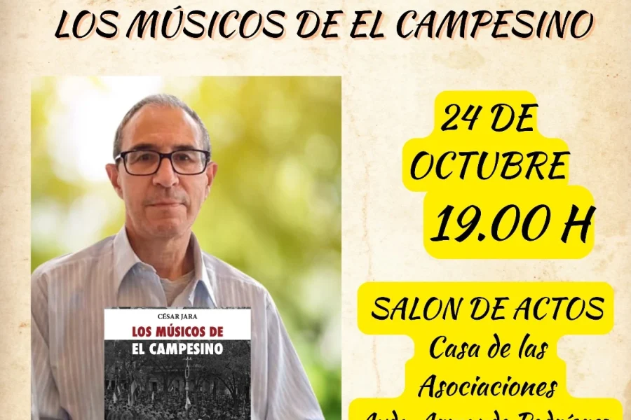 Un hombre con gafas y camisa de cuadros sostiene un libro titulado Los músicos del campesino, de César Jara. A su alrededor, sobre un fondo amarillo, aparecen detalles de la presentación del libro, que explora el impacto de la dictadura franquista.