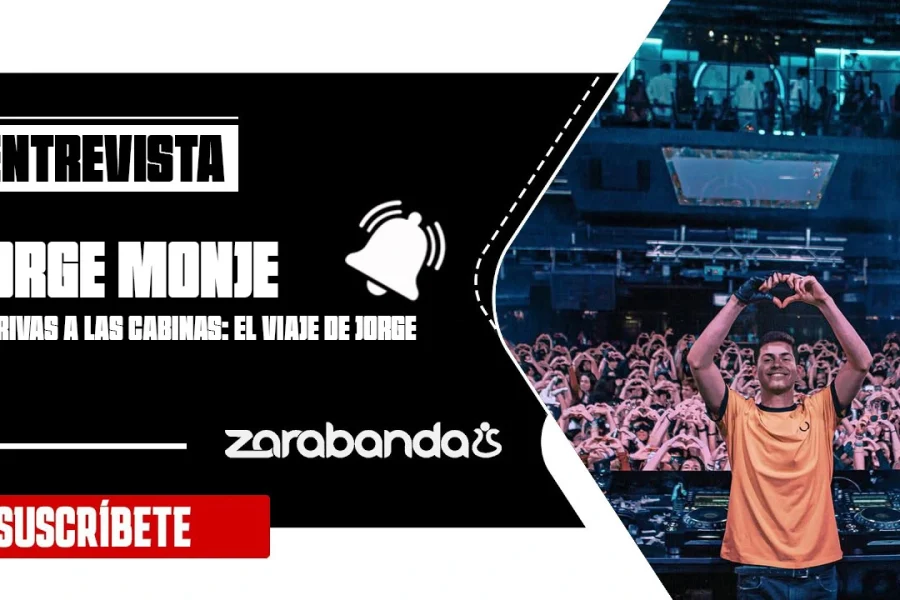 Banner promocional para una entrevista con Jorge Monje: De Rivas a las cabinas-el viaje de Jorge, con un DJ en el escenario con una multitud, además de botones para suscribirse y explorar Zarabanda's.