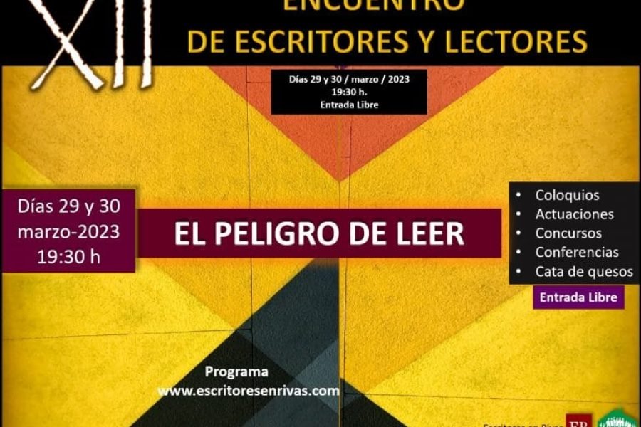 El peligro de leer: XII Encuentro de escritores y lectores